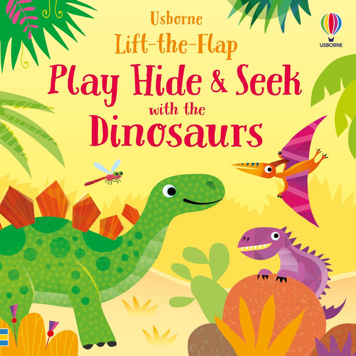 Lift-the-Flap Play Hide & Seek with the Dinosaurs Book