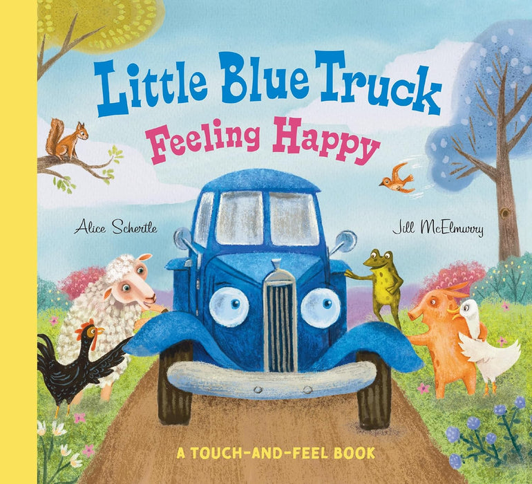 Harper Collins The Little Blue Truck Feeling Happy Book