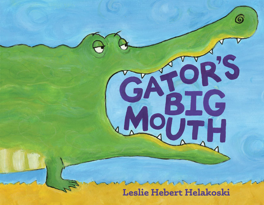 Pelican Publishing Gator's Big Mouth Book