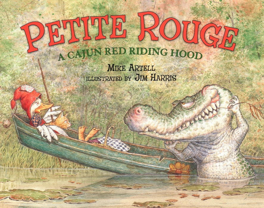 Petite Rouge: A Cajun Red Riding Hood Book