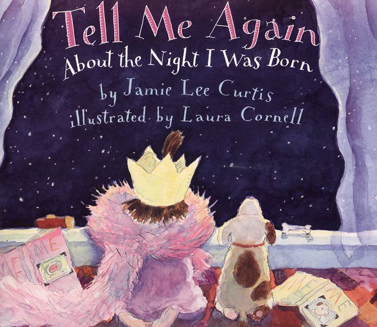 Tell Me Again About the Night I Was Born Book