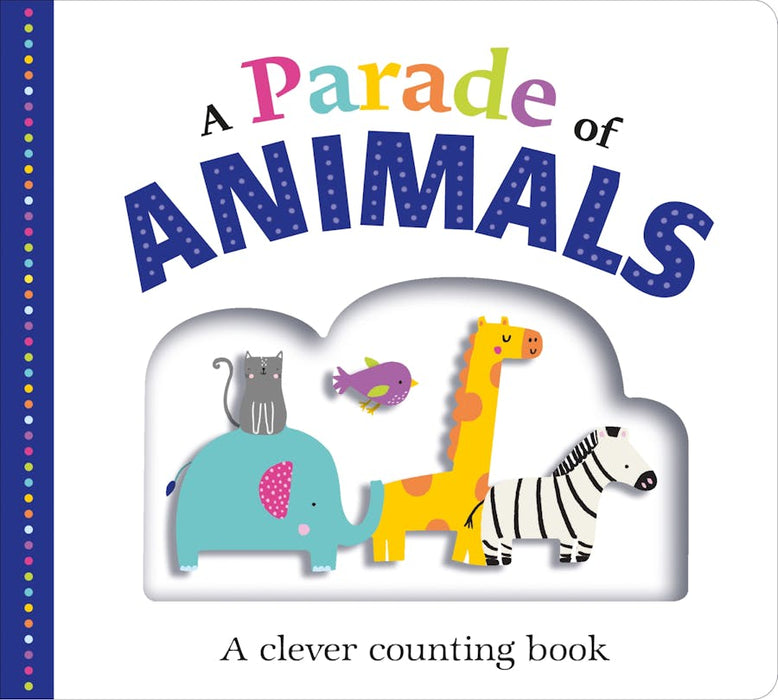 A Parade of Animals Board Book