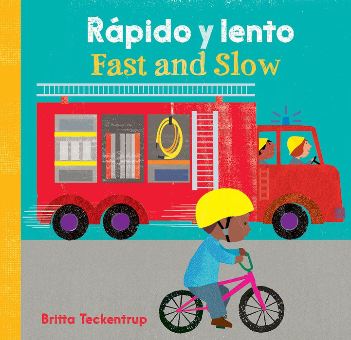 Fast and Slow/Rapido y Lento Board Book