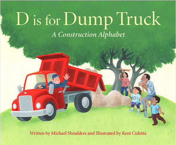 Sleeping Bear Press D is for Dump Truck